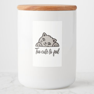 Too cute to fail food label