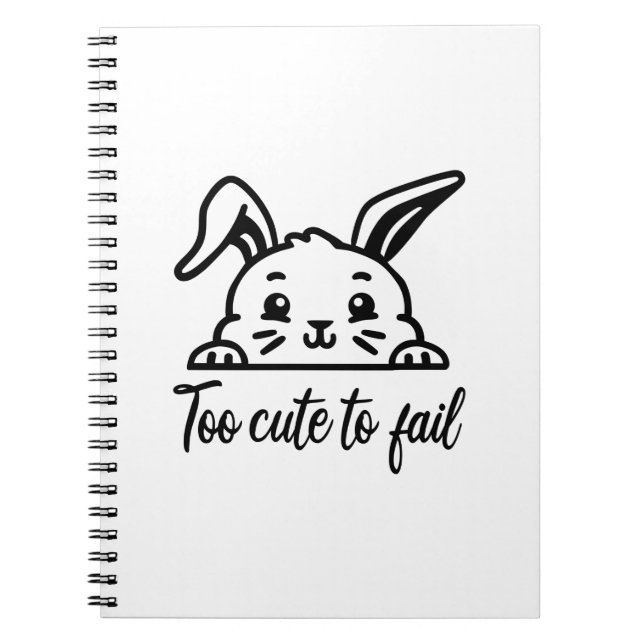 Too cute to fail notebook (Front)