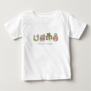 Too Cute to Pinch - Funny Retro St. Patrick’s Day Baby T-Shirt