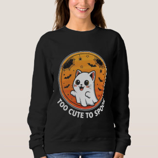 Too Cute To Spook – Adorable Ghost Cat Halloween Sweatshirt