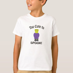 Too Cute To Spook - Frankenstein T-Shirt
