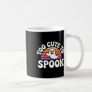 Too Cute To Spook Ghost Funny Halloween Saying 1 Coffee Mug