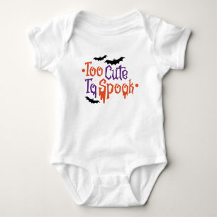 Too Cute to Spook Halloween Baby Bodysuit