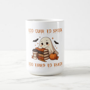 Too Cute To Spook Halloween Teacher Coffee Mug