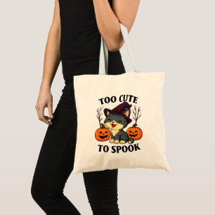 "Too Cute To Spook" HAlloween Tote Bag