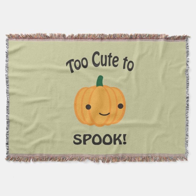 Too Cute To Spook! Little Pumpkin Throw Blanket (Front)