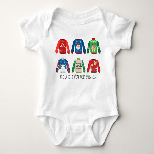 Too Cute To Wear Ugly Sweaters T-Shirt (Front)