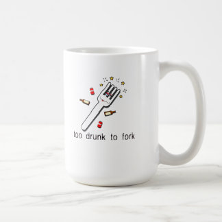 Too Drunk To Fork Mug