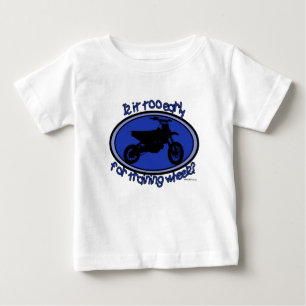 Too Early For Training Wheels Baby T-Shirt