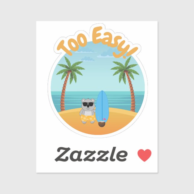Too Easy – Aussie Koala Beach Sticker (Sheet)