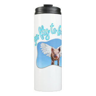 Too fly to be friend thermal tumbler
