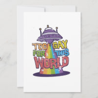 Too Gay For This world Funny LGBT Alines UFO