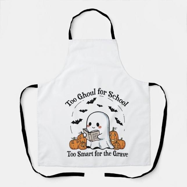 Too Ghoul for School Halloween Apron (Front)