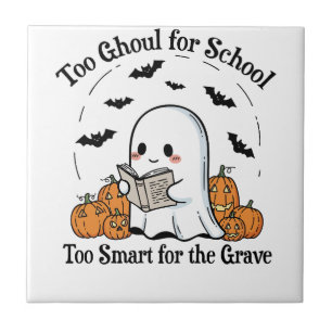 Too Ghoul for School Halloween Ceramic Tile