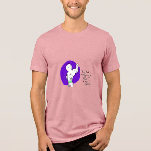 Too Good from Every Angle – Self-Love Superstar Tri-Blend Shirt