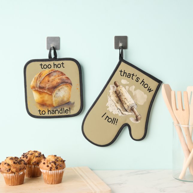 "too hot to handle" and "that's how I roll"  Oven Mitt & Pot Holder Set (Insitu(Hanging))