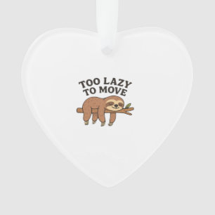 Too Lazy To Move � Cute Retro Cartoon Sloth Design Ornament