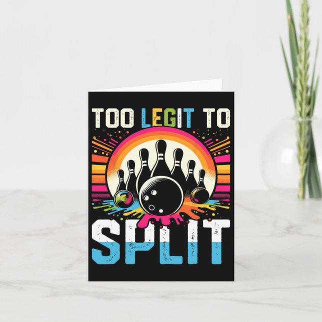 Too Legit To Split Shirt Too Ligit To Split Funny  Card (Front)