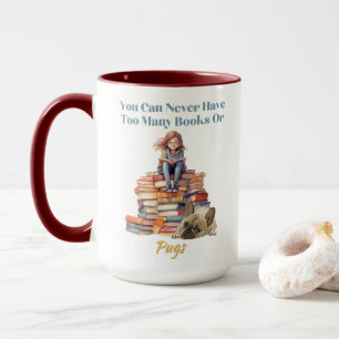 Too Many Books or Pugs Mug