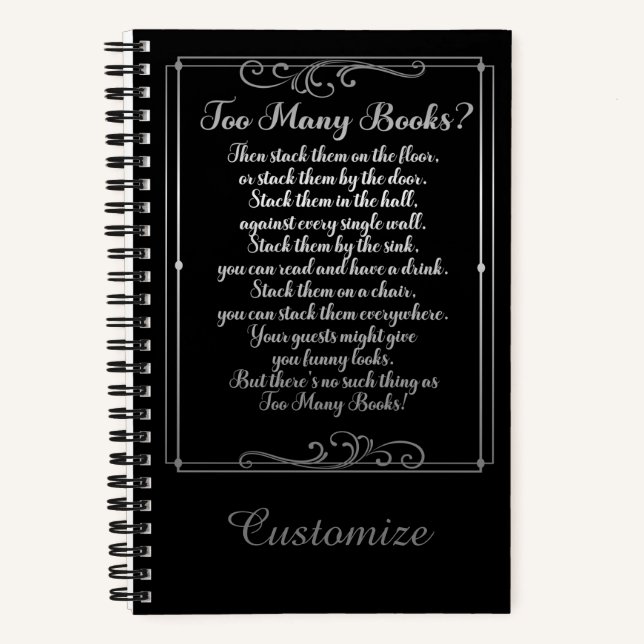 Too Many Books Poem Black And Silver (Front)