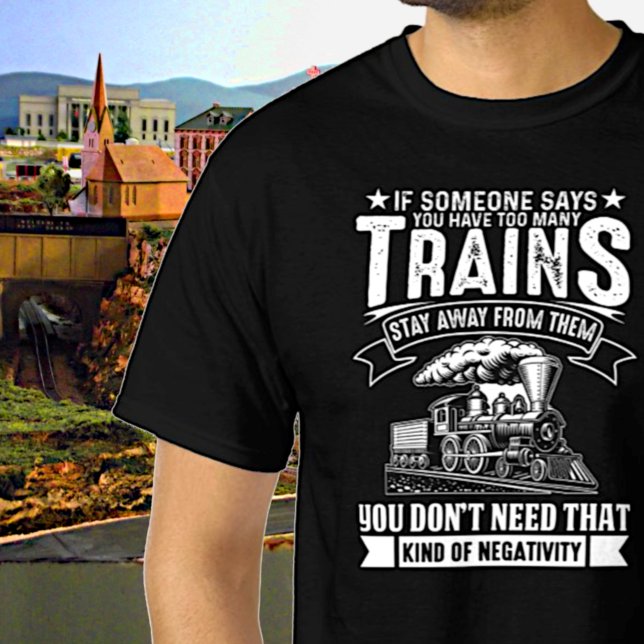 Too Many Trains, Steam Engine Railroad Train  T-Shirt (Creator Uploaded)