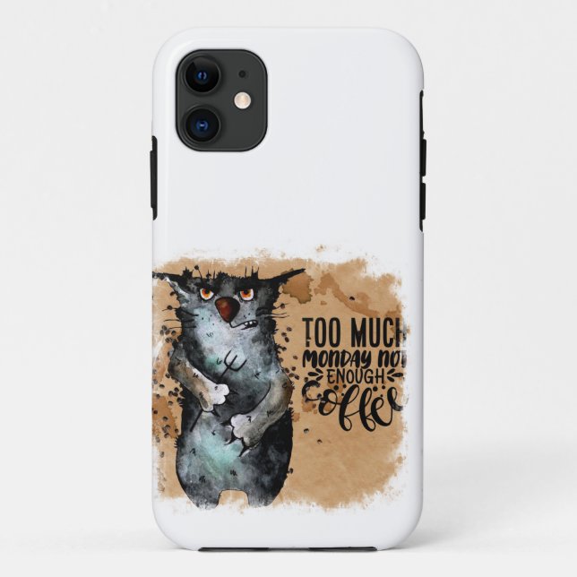Too much monday   Case-Mate iPhone case (Back)