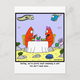 Too much salt postcard