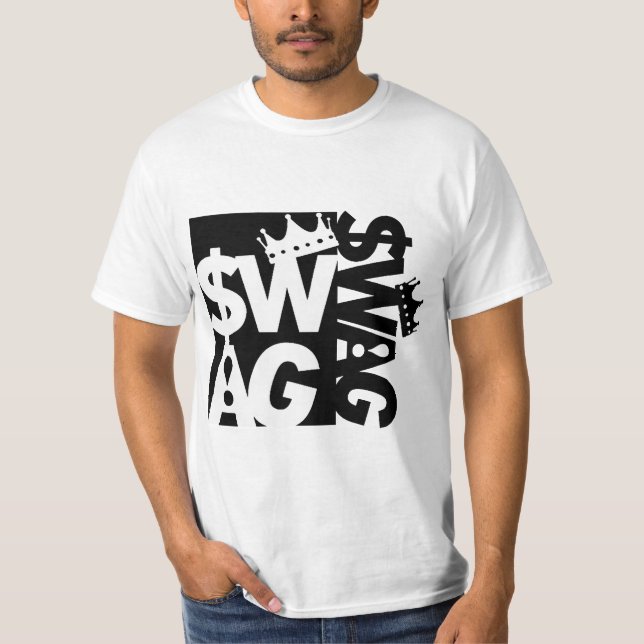 Too Much Swagger  T-Shirt (Front)