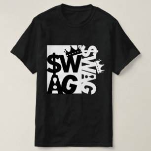 Too Much Swagger  T-Shirt