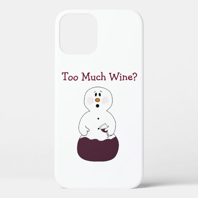 Too Much Wine Case-Mate iPhone Case (Back)