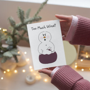 Too Much Wine Christmas Card
