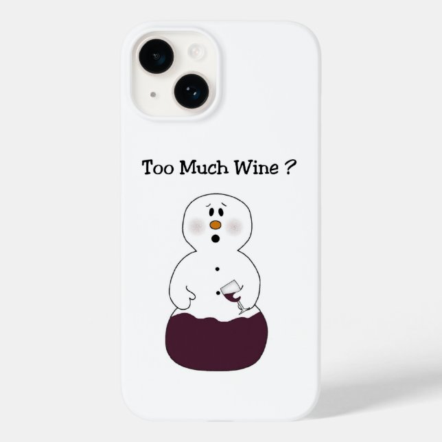 Too Much Wine Snowman  Case-Mate iPhone Case (Back)