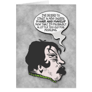 “Too Old for Modelling” Funny Get Well Card