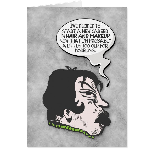 “Too Old for Modelling” Funny Get Well Card (Front)