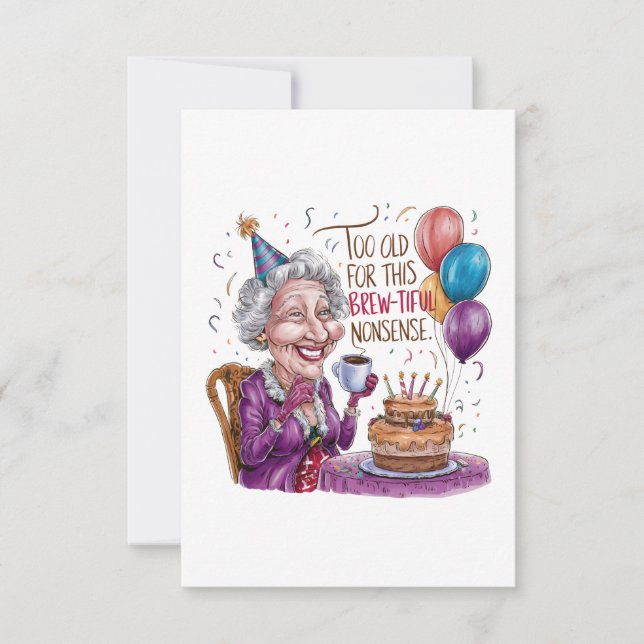 Too Old For This Brew-Tiful Nonsense RSVP Card (Front)