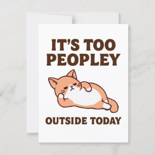 Too Peopley Cat  Postcard