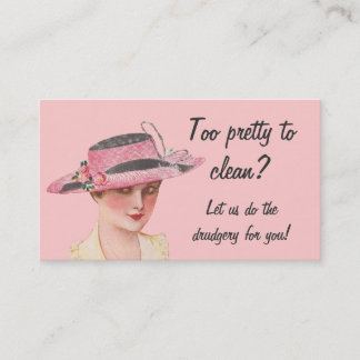Too Pretty To Clean Housekeeping Business Card