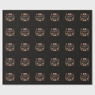 Too Pretty To Doubt Myself Coquette Bow Self Love Wrapping Paper