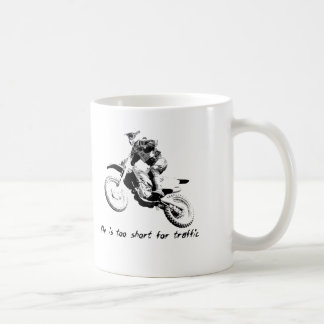 Too Short For Traffic - Dirt Bike Motocross Mug