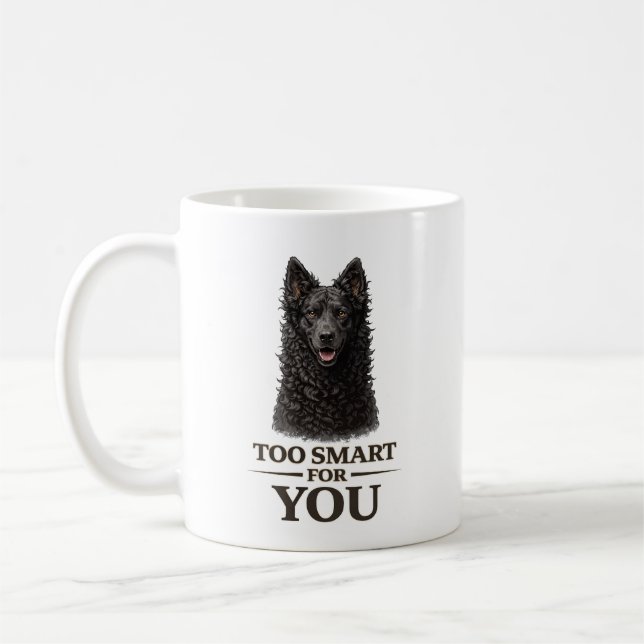 Too Smart For You Mudi Coffee Mug (Left)