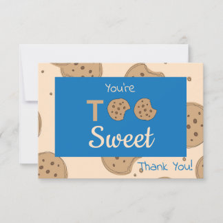 Too Sweet Thank You Card