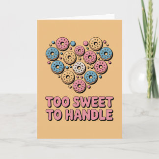 Too Sweet to Handle | Doughnut Kids Card