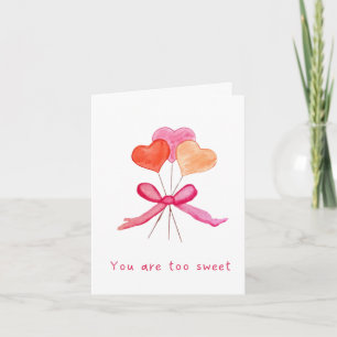 Too Sweet Valentine's Day Card
