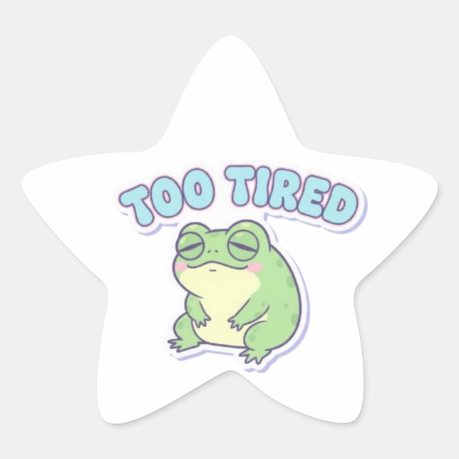 Too Tired Frog Sticker Cute Exhausted Frog Meme Ka (Front)
