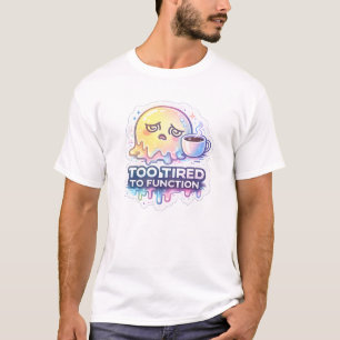 Too Tired To Function – Funny Burnout Y2K Aestheti T-Shirt