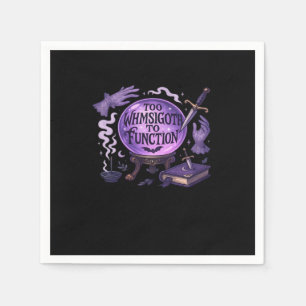 Too Whimsigoth To Function Napkin