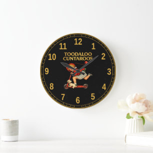 Toodaloo Cuntaroos Funny Sarcastic Retro Humor Large Clock