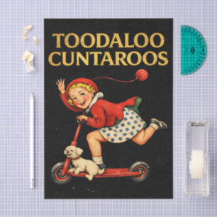 Toodaloo Cuntaroos Funny Sarcastic Retro Humour Tissue Paper