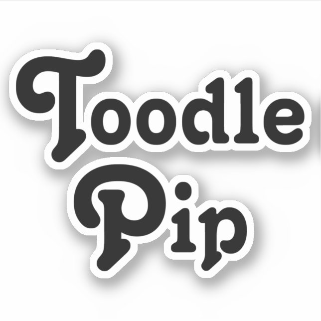 Toodle Pip (Front)