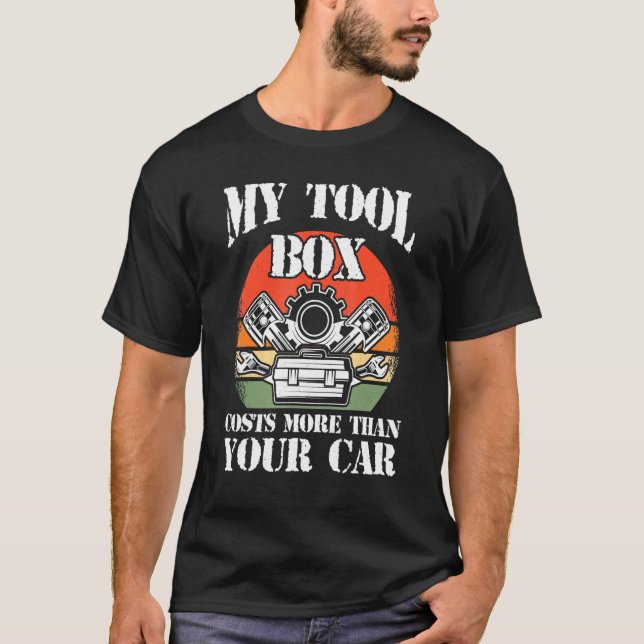 Tool Box Boost For Car Tuning Tee Real Mechanic 1 (Front)